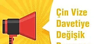 Çin Vize Başvurusu Davetiye Değişikliği