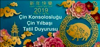 Çin Konsolosluğu Çin Yılbaşı Tatil Duyurusu