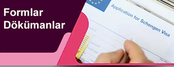 Yunanistan Vizeleri Formlar ve Dokümanlar