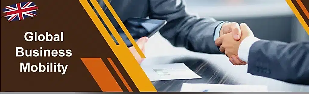 İngiltere Küresel İş Hareketlilik Vizesi - Global Business Mobility